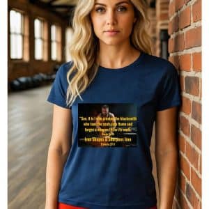 T-Shirt IRON SHAPES & SHARPENS IRON, HEAVY 6.1 oz. 100% Preshrunk Cotton (Copy)