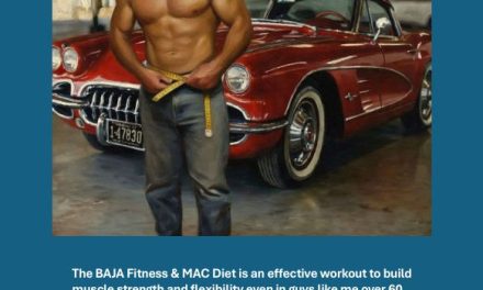 MY NEW BOOK, The BAJA FITNESS & MAC DIET Program, on KINDLE