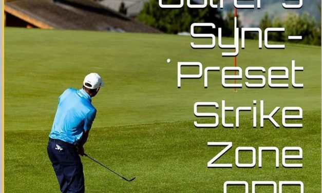 BAJA Golfer’s Sync-Preset Strike Zone APP